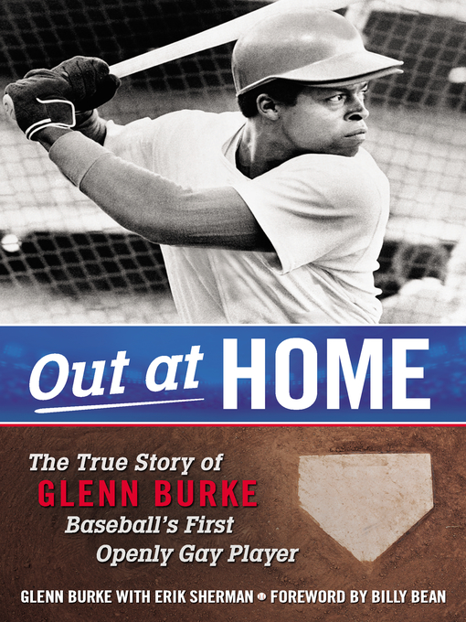 Title details for Out at Home by Glenn Burke - Wait list